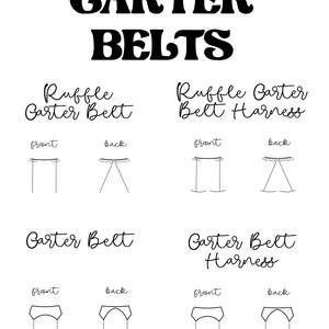 May include: A diagram showing different styles of garter belts, including ruffle garter belts and garter belt harnesses. The diagram shows the front and back views of each style.