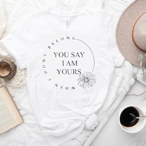 Lauren daigle you say t shirt hotsell