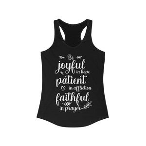 Romans 12:12 Tank Top Christian Joyful in Hope Prayer Black White Blue Shirt