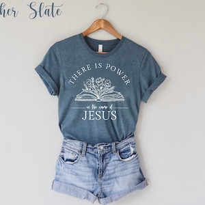 There is Power in the Name of Jesus Short Sleeve Christian Shirt Heather Navy Aqua Peach Grey Blue Purple Maroon Muave Pink Christian Lyrics