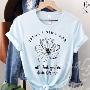 This Is Amazing Grace Christian Shirt Jesus I Sing For Phil Wickham Bethel Short Sleeve