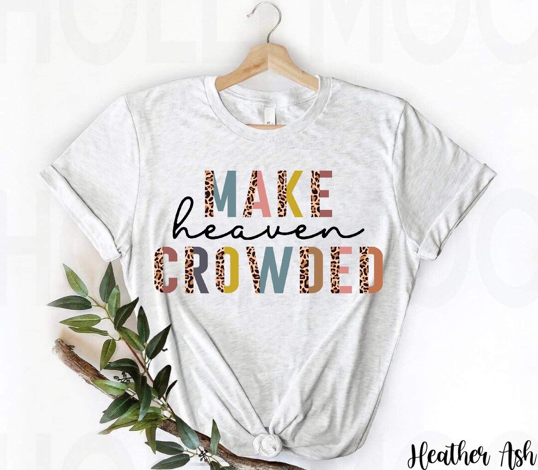 Make heaven crowded main image 1