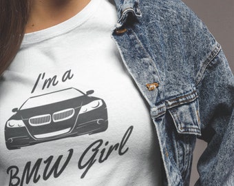 BMW Girl Customized T-shirt / Personalized BMW Softstyle Tee / Car Fans / New Car Owner / Trending Now / Birthday Gift / Driving License