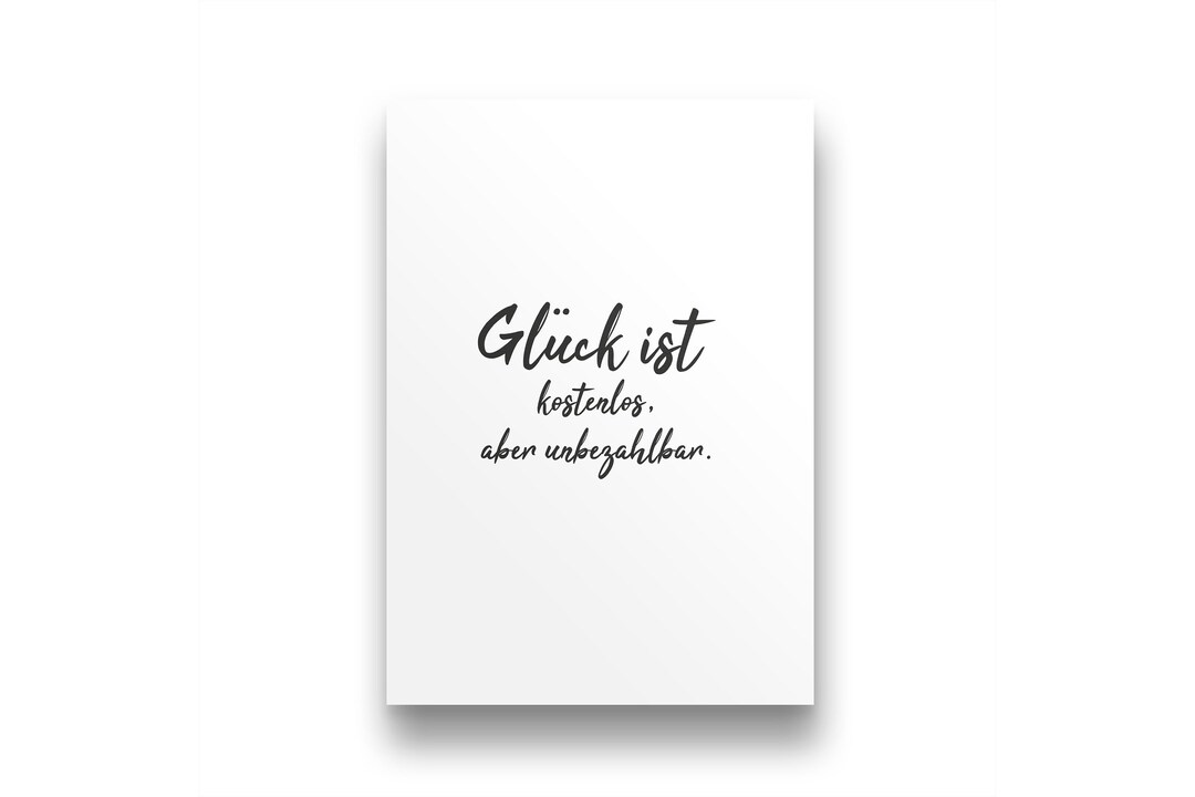 Spruch Poster Glück ist kostenlos aber unbezahlbar . digitales Etsy.de
