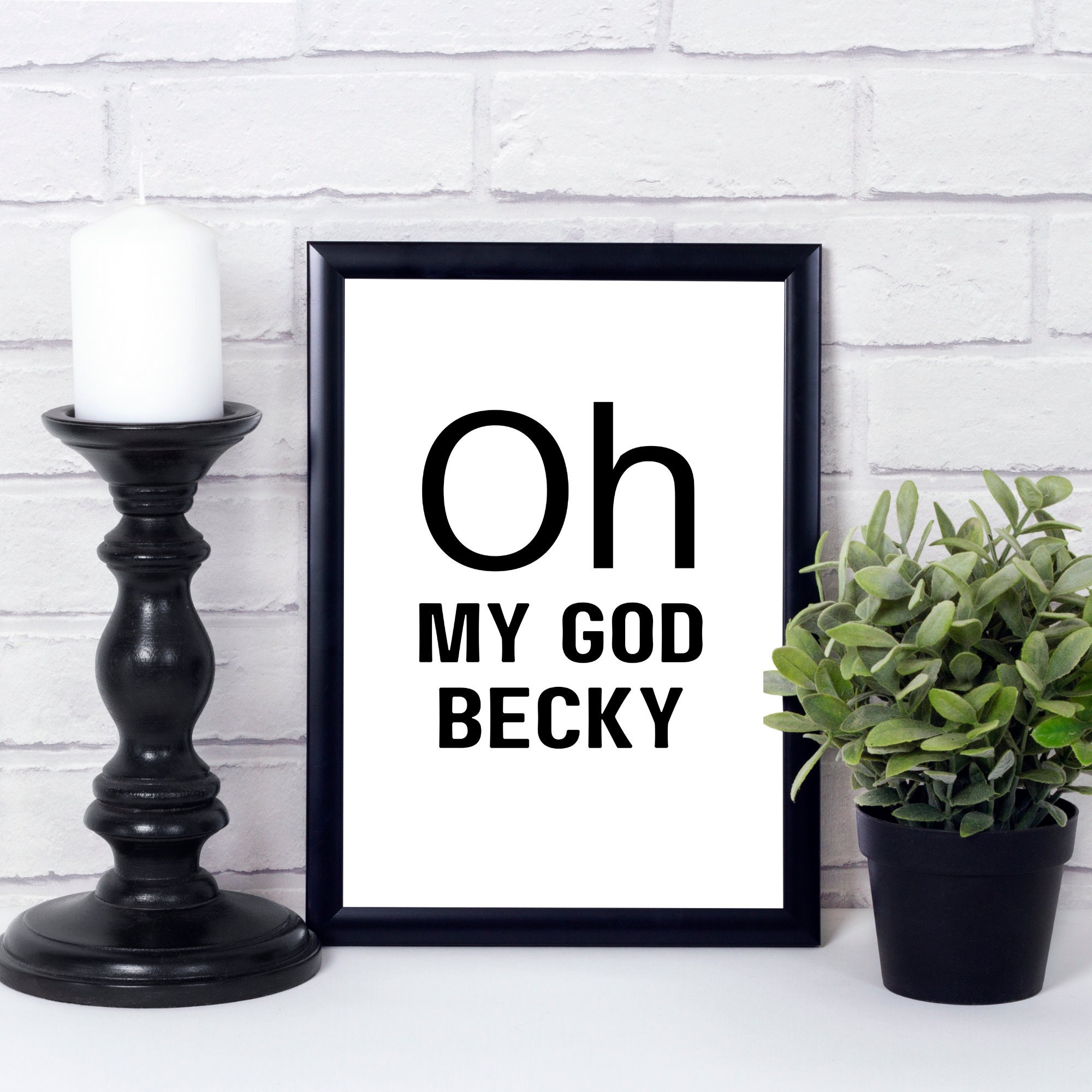 Oh My God Becky Printable Bathroom Wall Art Bathroom Prints | Etsy
