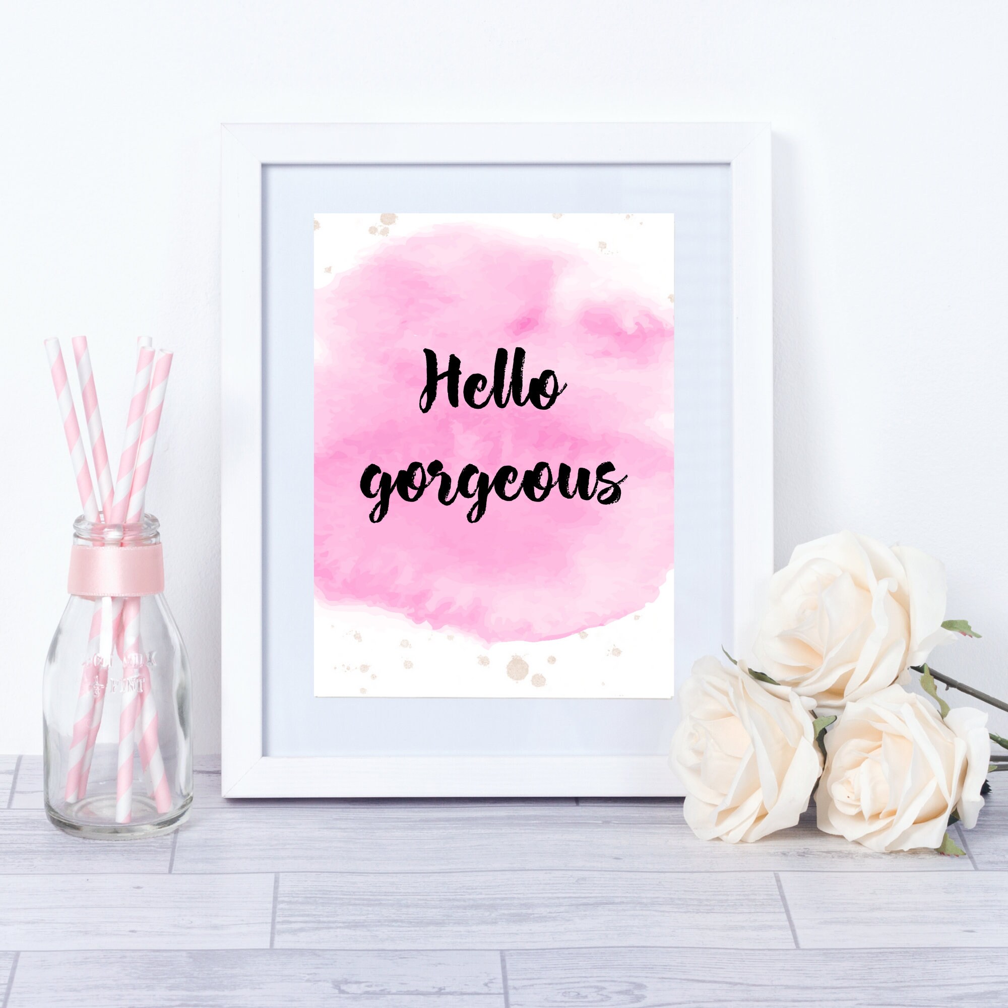 Hello Gorgeous Printable Wall Art, Bedroom Wall Decor, Bathroom Art ...