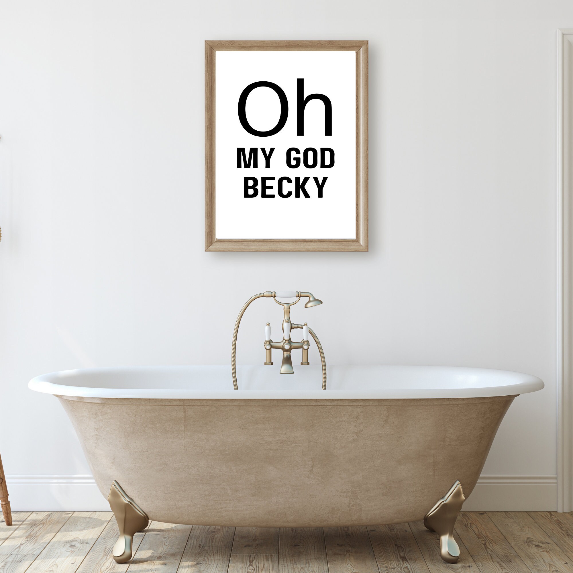 Oh My God Becky Printable Bathroom Wall Art Bathroom Prints - Etsy