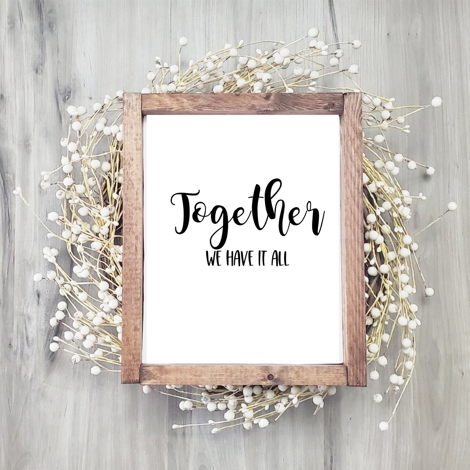 Together We Have It All Printable Wall Art Family Room Decor - Etsy