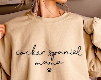 Cocker spaniel mama jumper. Cocker spaniel mum mom sweatshirt sweater. Gift for cocker spaniel owner lover. Cocker spaniel clothes clothing