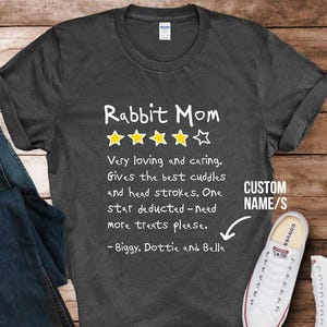 Rabbit mom funny shirt