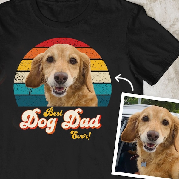 Best Dog Dad Ever t tee shirt tshirt t-shirt. Personalised custom photo picture retro black navy blue Birthday Christmas gift from dog UK US
