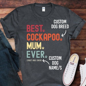 Best Dog Mum Ever personalised t shirt tshirt t-shirt. Custom breed/name retro text navy black tee. Fun unique gift from dog dogs to mum UK