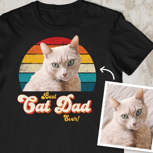 Best Cat Dad Ever t shirt t-shirt tshirt. Personalised custom photo face picture. Retro vintage Fathers Day birthday gift present from cat
