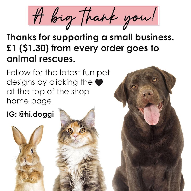 Puede incluir: Imagen con un Labrador Retriever marr&oacute;n, un gato calic&oacute; y un conejo marr&oacute;n. El texto en la parte superior dice "&iexcl;Muchas gracias!" con texto adicional que agradece a los clientes por apoyar a una peque&ntilde;a empresa y menciona los refugios de animales.