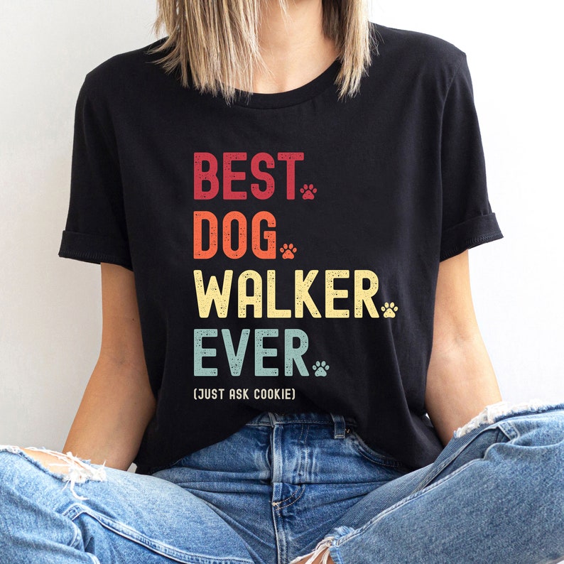 Best Dog Walker Ever t shirt t-shirt tshirt. Dog walker personalised custom gift gifts. Fun thank you dog walker present from dogs. UK US image 3