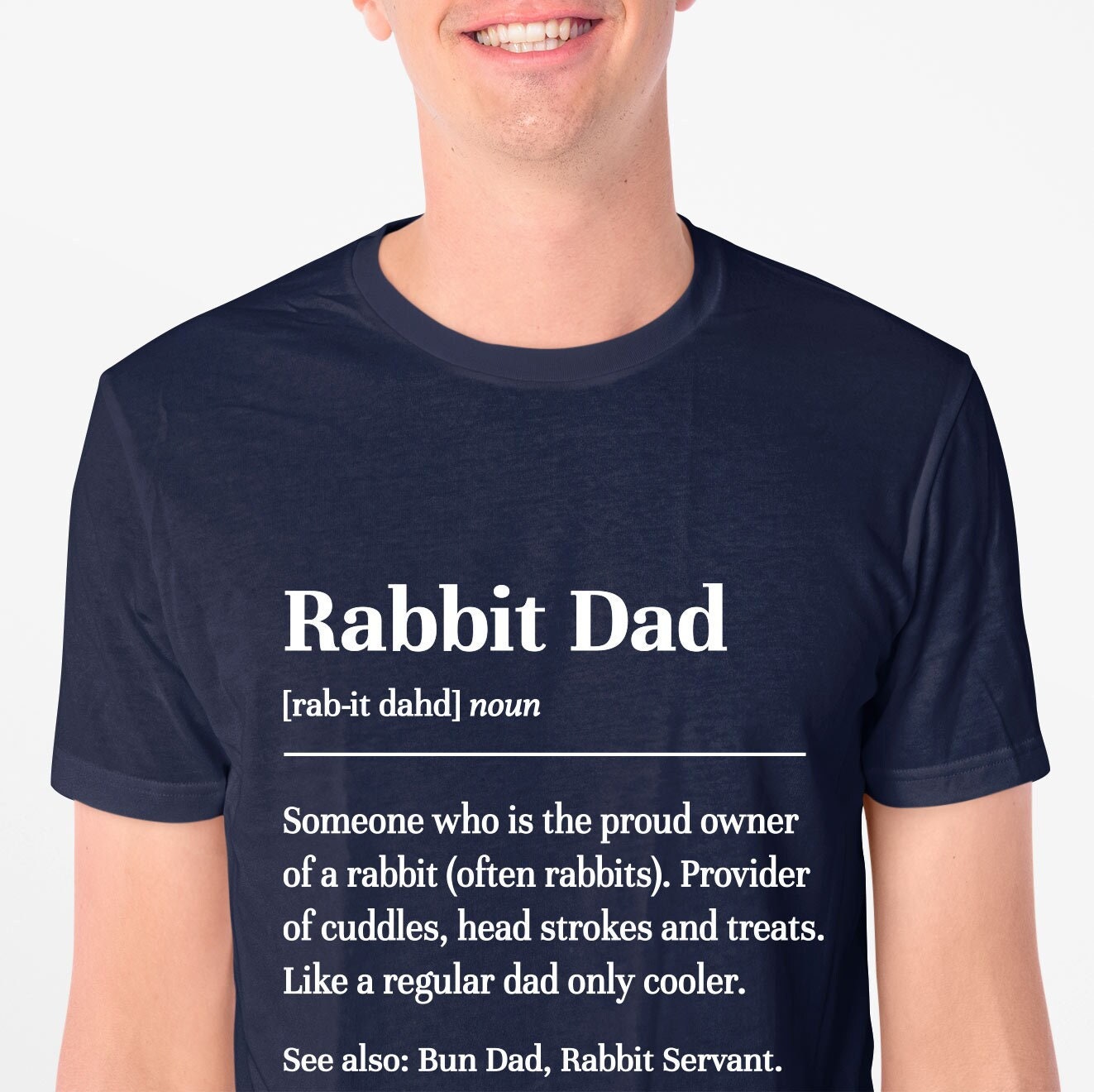 Rabbit Dad definition t shirt tshirt t-shirt. Bunny Dad gift present. Father's Day Birthday from rabbit to dad. Rabbit themed gift for him.