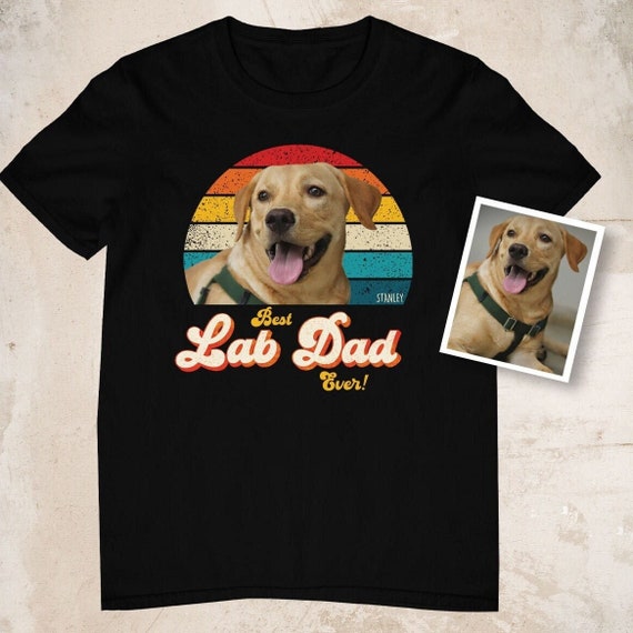 The Lab Father T-Shirt Funny Labrador Dad Gift Shirt The Lab Father T-Shirt Funny Labrador Dad Gift Shirt