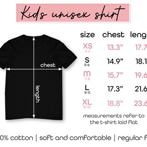 May include: A black short-sleeved t-shirt with a size chart displaying chest and length measurements in inches for sizes XS through XL. The text reads Kids unisex shirt, 100% cotton, soft and comfortable, regular fit, and measurements refer to the t-shirt laid flat.