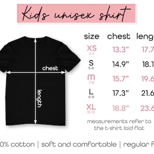 May include: A black short-sleeve t-shirt with a size chart displaying chest and length measurements in inches for sizes XS through XL. The text reads Kids unisex shirt, 100% cotton, soft and comfortable, regular fit, and measurements refer to the t-shirt laid flat.