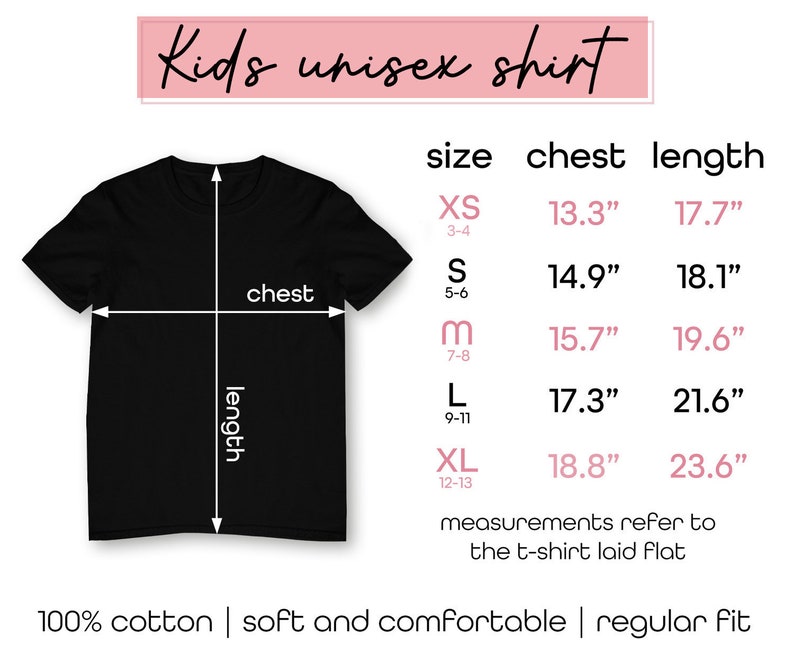 May include: A black short-sleeve t-shirt with a size chart displaying chest and length measurements in inches for sizes XS through XL. The text reads Kids unisex shirt, 100% cotton, soft and comfortable, regular fit, and measurements refer to the t-shirt laid flat.