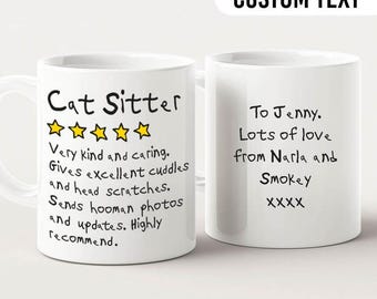 Cat Sitter Mug Gifts, Thank You Gift For Cat Sitter, Custom Cute Funny Thank You Mug for Cat Sitter, Personalised Cat Sitter Mugs UK