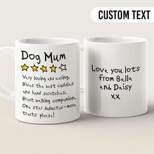 Funny dog mum mug. Dog mum coffee tea cup. Dog mum review star rating mugs. Personalised custom message on reverse. Mothers day from dogs UK