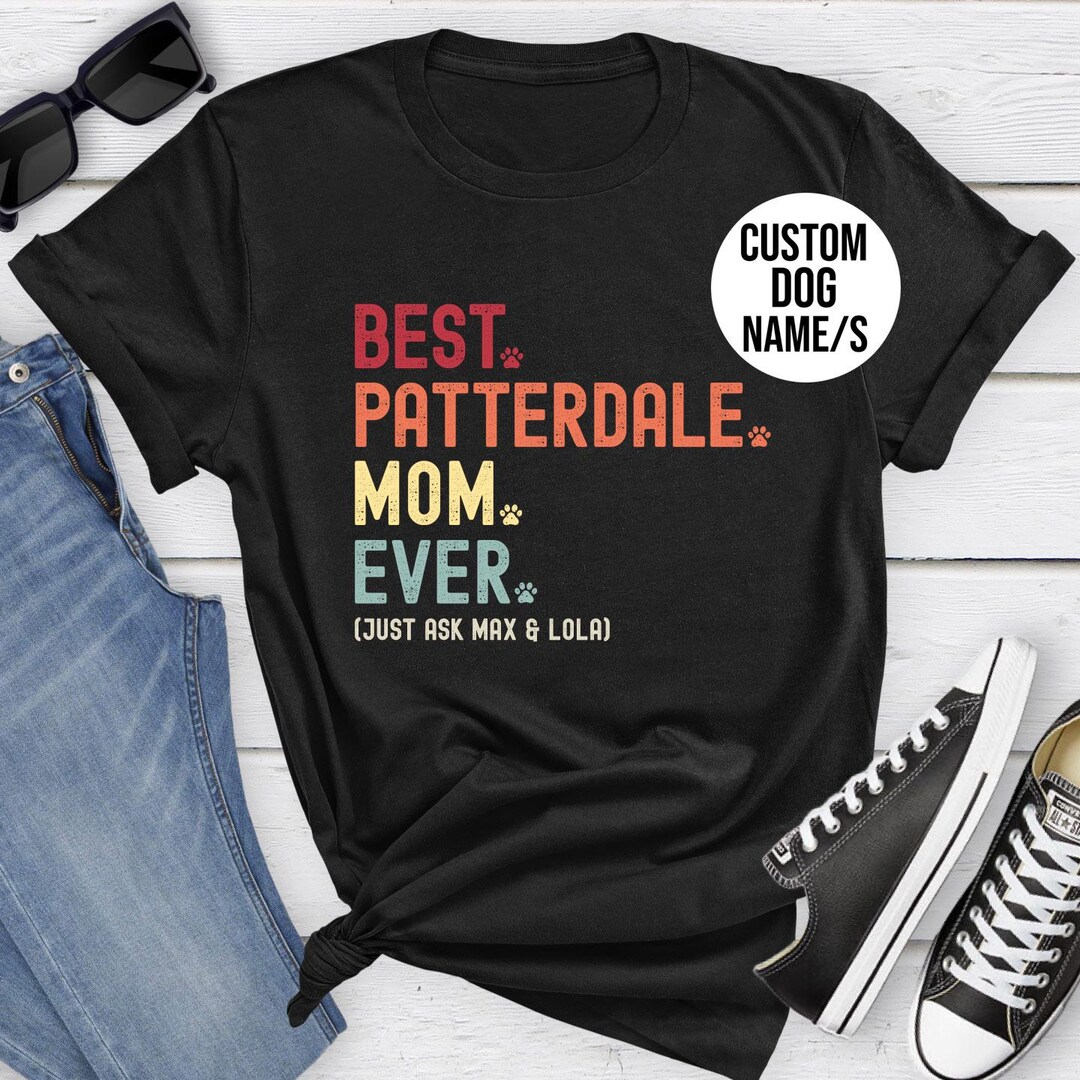 Patterdale Terrier Mom Gifts. Best Patterdale Dog Mom T Shirt Tshirt T ...