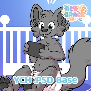 May include: Cartoon illustration of a grey wolf-like character holding a tablet, wearing a nappy, and sitting in front of a blue background with white vertical lines. The text "YCH .PSD BASE" is at the bottom.