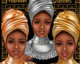 Nubian Queen, Black Queen, Royalty runs through my veins, Proud Nubian Queen