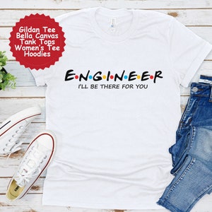 Engineer Shirt, Gift for Engineer, Engineer Tshirt, New Job Gift, Coworker Gift Idea, Engineer Gift, Engineer Tee