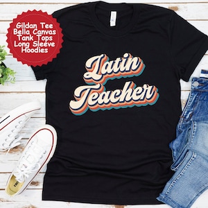 Latin Teacher Shirts Retro Style, Gifts for Latin Teacher, 90s Nostalgia Graphic Tee, Trendy Crewneck and Hoodie, Latin Teacher T-shirt