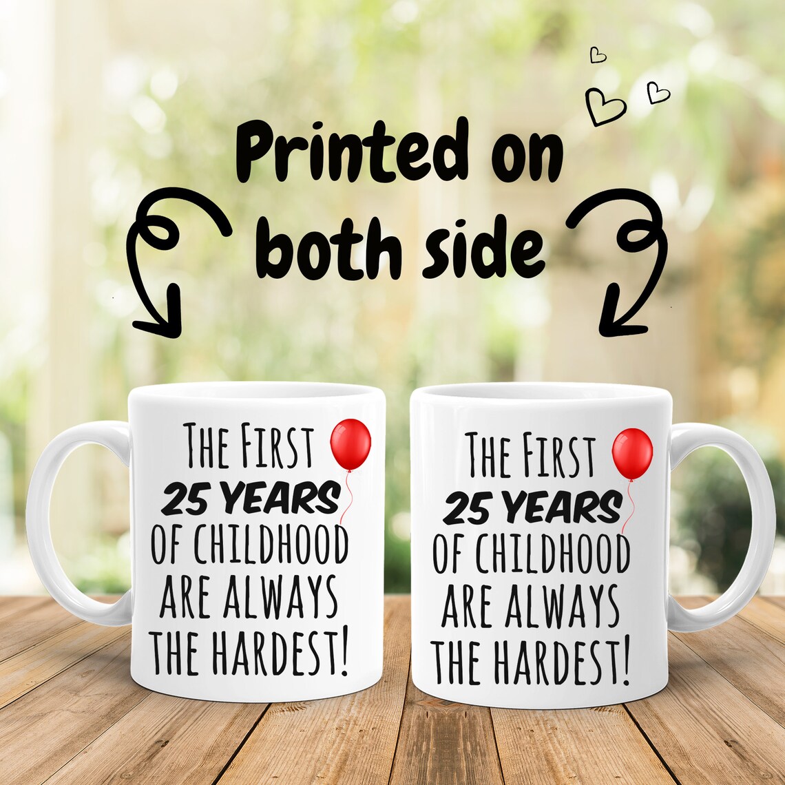 25th Birthday Mug Gift For 25 Year Old Funny Birthday Gift Etsy