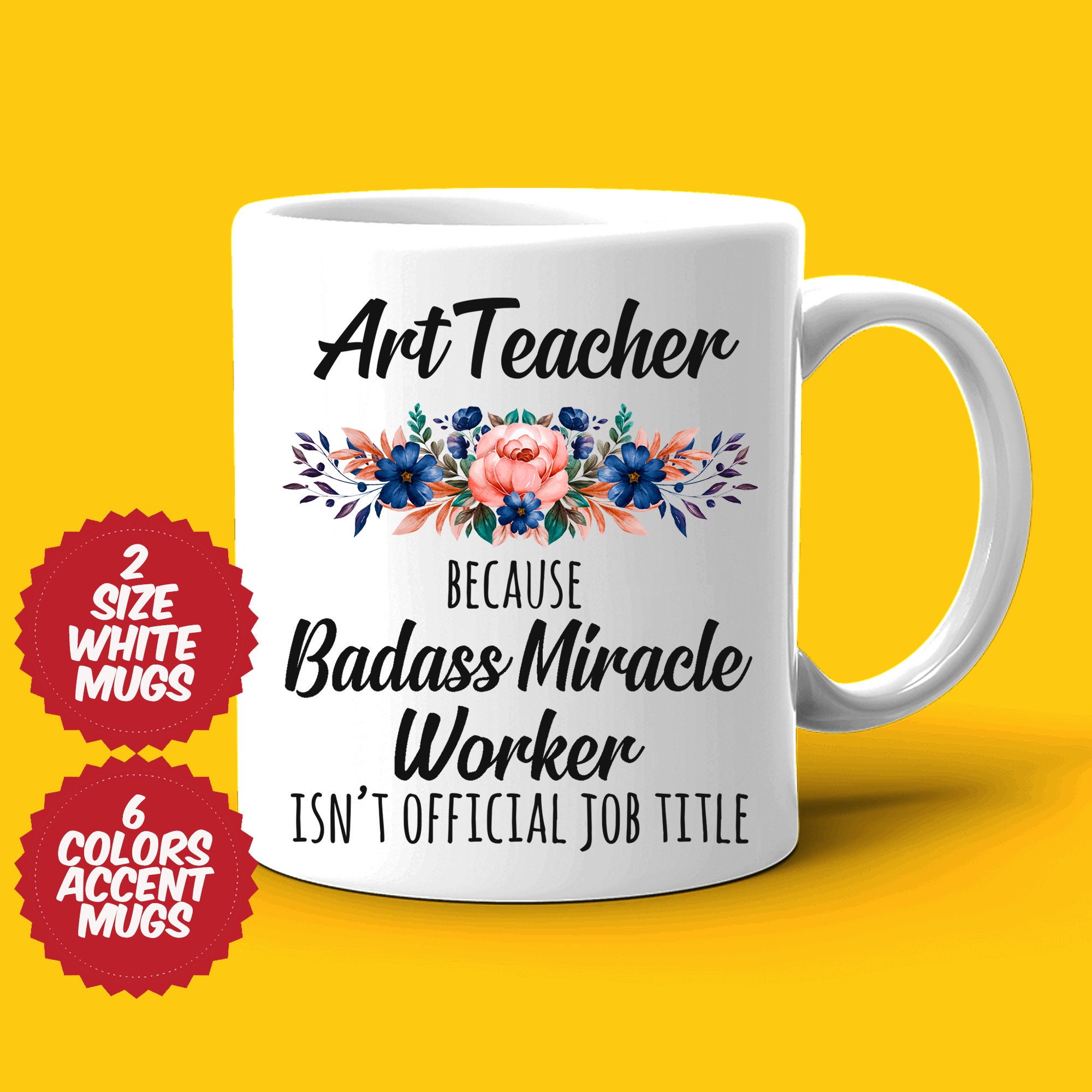 Drink & Barware Kitchen & Dining Art Teacher Badass Miracle Worker Best