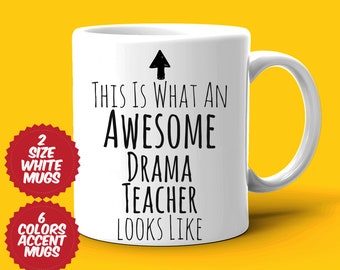 Drama Teacher Gift, Drama Teacher Mug, Awesome Drama Teacher, Best Drama Teacher Ever, Gift For Drama Teacher, Appreciation Mug, Ceramic Cup