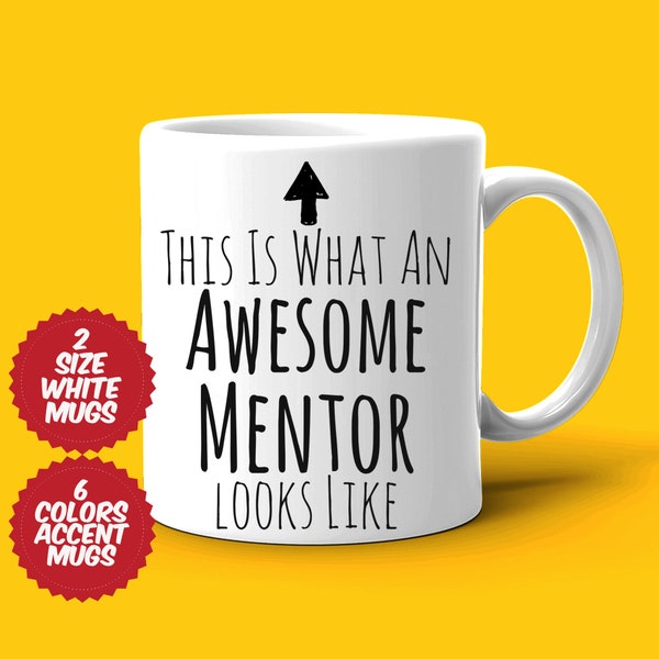 Mentor Gift, Mentor Mug, Awesome Mentor, Best Mentor Ever, Gift For Mentor, Appreciation Cup, Tea Coffee Cup