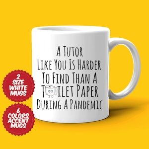 Tutor Gift, Tutor Mug, Harder to Find, Quarantine Cup, Best Tutor Ever, Gift For Tutor, Appreciation Cup, Occupational Gift