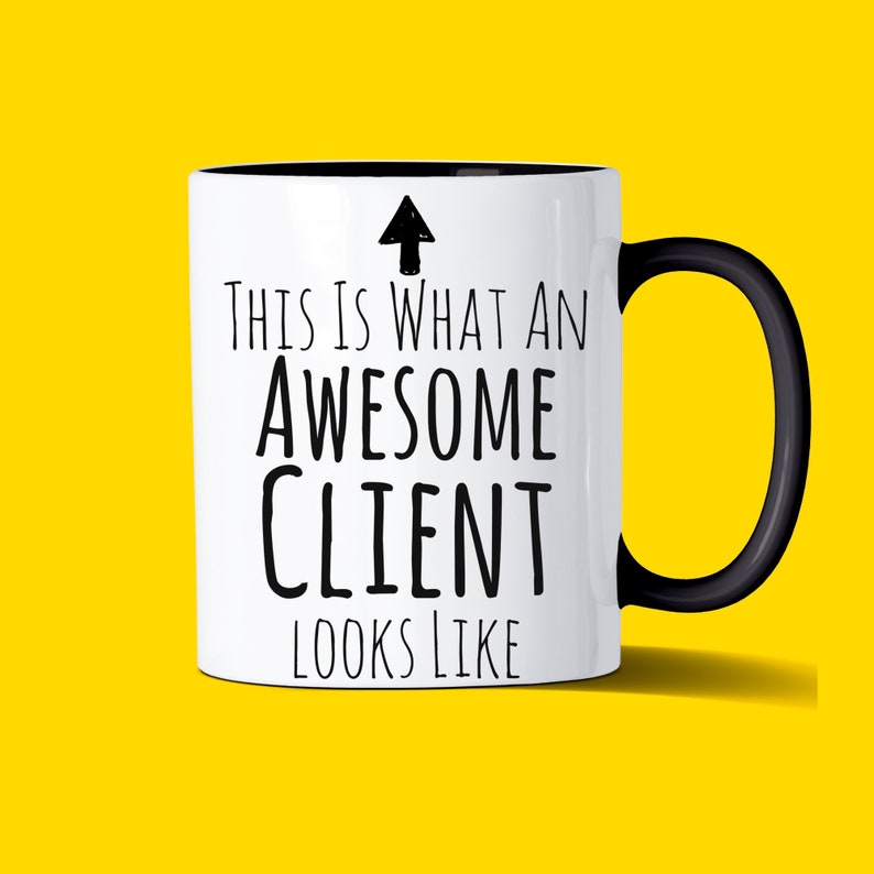 Client Gift Client Mug Awesome Client Best Client Ever image 2 - gift ideas for clients