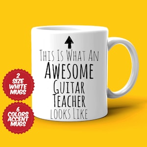 Guitar Teacher Gift, Guitar Teacher Mug, Awesome Guitar Teacher, Best Teacher Ever, Gift For Teacher, Appreciation Mug, Tea Coffee Cup