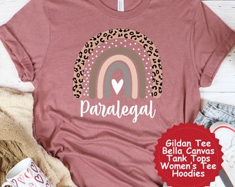 Paralegal Shirt, Gift for Paralegal , Leopard Print Rainbow Shirt, Graphic Tees and Hoodies, Paralegal T-shirt, Custom Shirt and Sweatshirt