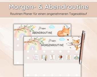 May include: Two printable charts for creating a morning and evening routine. The charts feature a rainbow, a fox, a squirrel, and a variety of icons. The text on the charts reads "Meine Morgenroutine" and "Meine Abendroutine".