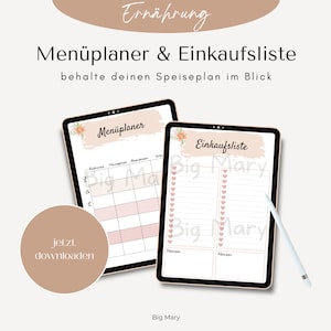 May include: A digital tablet displaying a printable meal planner and grocery list template. The template features a pink and white color scheme with floral accents. The text "Men&uuml;planer & Einkaufsliste" is displayed at the top of the template.