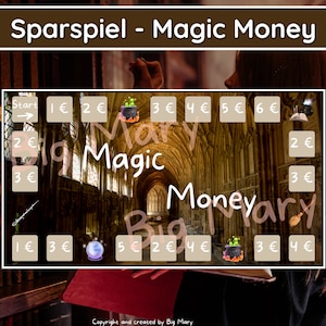 May include: A game board with a medieval castle background. The board has a start space and spaces with different amounts of euros. The game is called "Sparspiel - Magic Money" and is created by Big Mary.