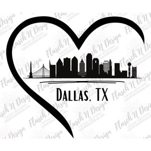 Dallas, Texas Love, Desk & Wall Art, City Skyline Heart, PDF SVG PNG jpg Instant Digital Download Printable, Mugs Bags Printable