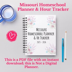 Homeschool Missouri (MO) Law - Planner & Hour Tracker, PDF Instant Digital Download Printable, July 2025-June 2026 - 2 Student Tracker