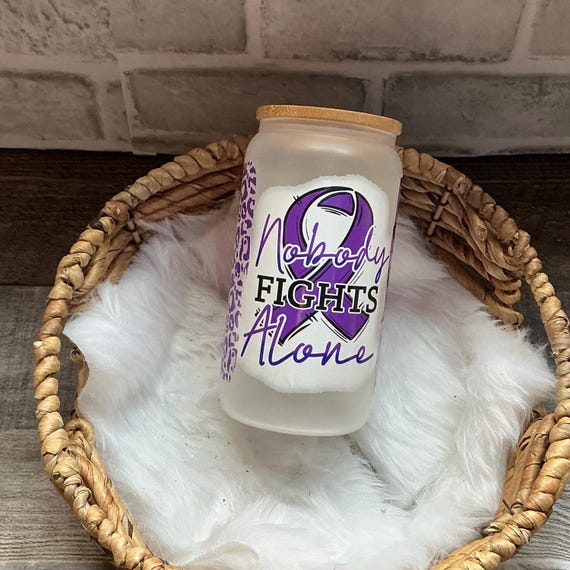 Nobody Fights Alone Glass Can Tumbler, Inspirational Tumbler, Cancer Support Gift, Motivational Drinkware