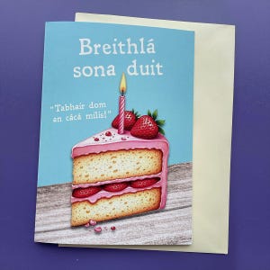 Breithlá Sona Duit - Birthday Card - Cáca Milis | Irish Birthday cards, Cárta Gaeilge, cards in Irish