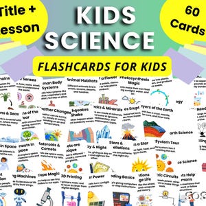 May include: A set of 60 science flashcards for children. The cards cover topics such as animal habitats, the solar system, and the human body. The title "Kids Science" is displayed in large white letters.