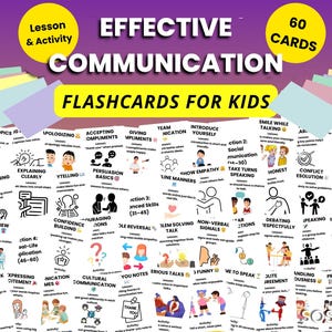 May include: Flashcards for children, labelled "Effective Communication." The cards cover communication skills, including "Listening," "Interview Skills," and "Non-Verbal Signals." The set contains 60 cards and features colourful illustrations to aid learning.