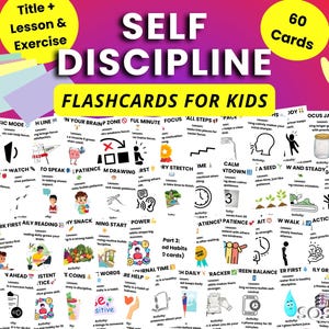 May include: A set of self-discipline flashcards for children, with colourful illustrations and text. The cards are designed to teach lessons and exercises, with a total of 60 cards. The title "Self Discipline" is prominently displayed.