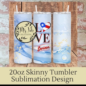 Puerto Rico sublimation design, Boricua tumbler wrap, puerto rico flag tumbler png, 20 oz Tumbler Wrap, Skinny Tumbler PNG, Puerto Rico PNG